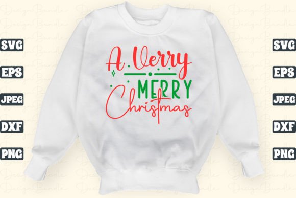 A Verry Merry Christmas SVG Craft for Graphics and T-Shirt Designs