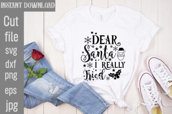 Dear Santa I Really Tried SVG Cut File Review