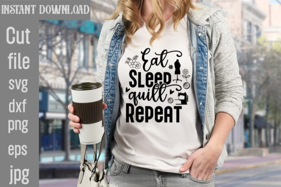 Eat Sleep Quilt Repeat: A Versatile T-Shirt Design Graphic