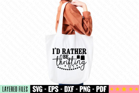 I'd Rather Be Thrifting: A Versatile SVG for T-Shirt Designs