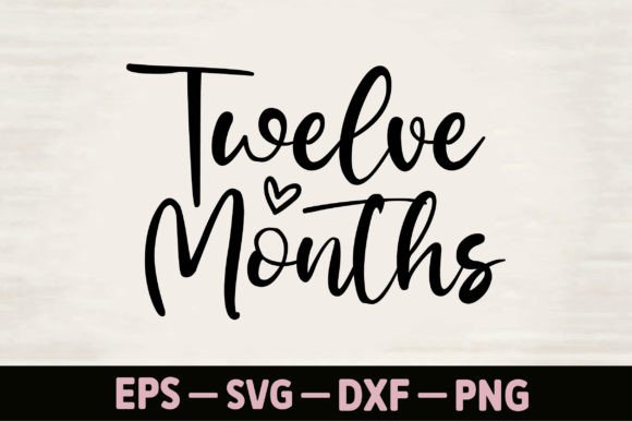 Twelve Months: A Versatile Graphics Set for T-Shirt Designs