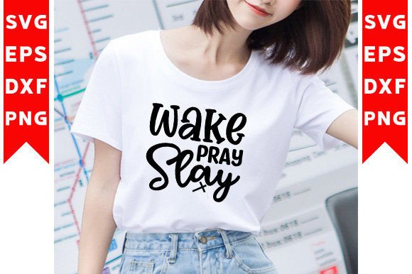 Wake Pray Slay SVG Craft: A Motivational Embroidery Design